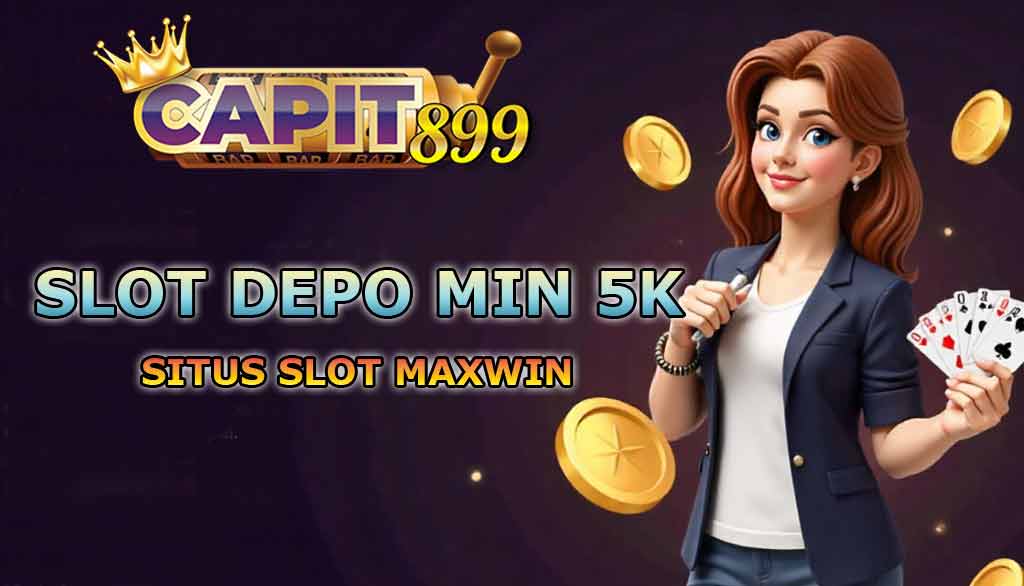 Menang Besar di Capit899: Akses Mudah Capit899 Login dan Fitur Slot Depo Min 5K di Situs Gacor Terbaru